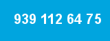 939 112 64 75
